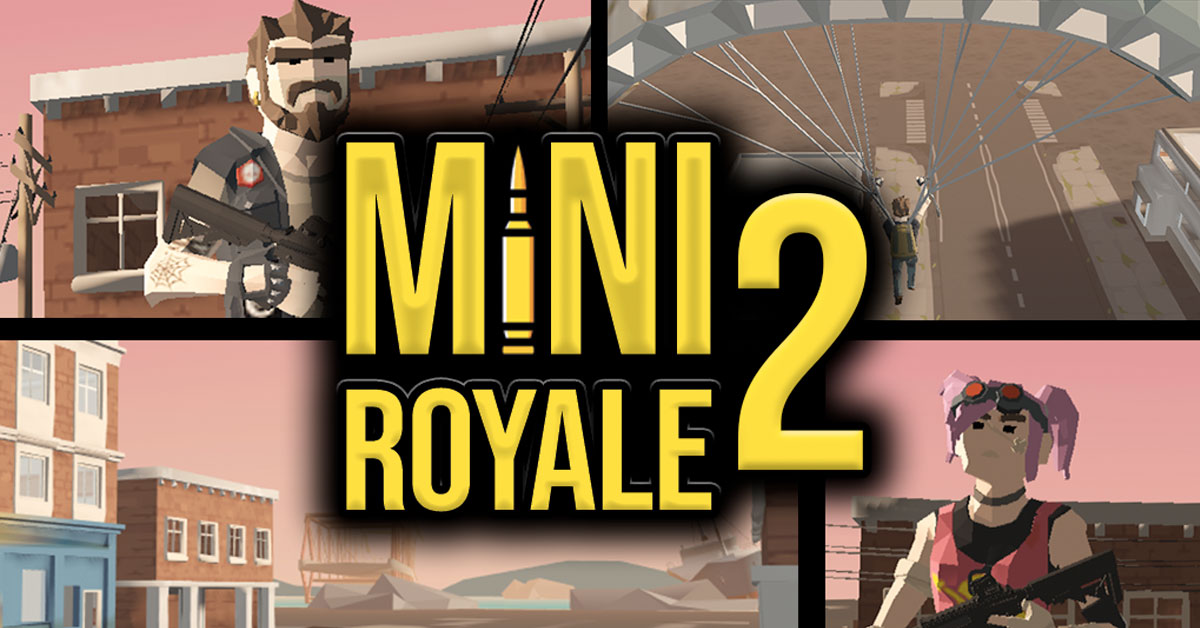 mini royale 2